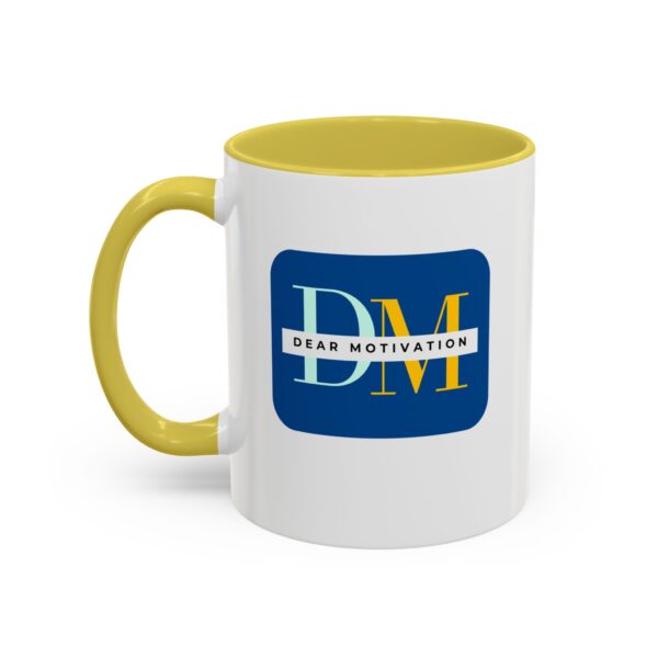 Dear MOTIVATION Colorful Mugs (11oz) without the website address - Image 14