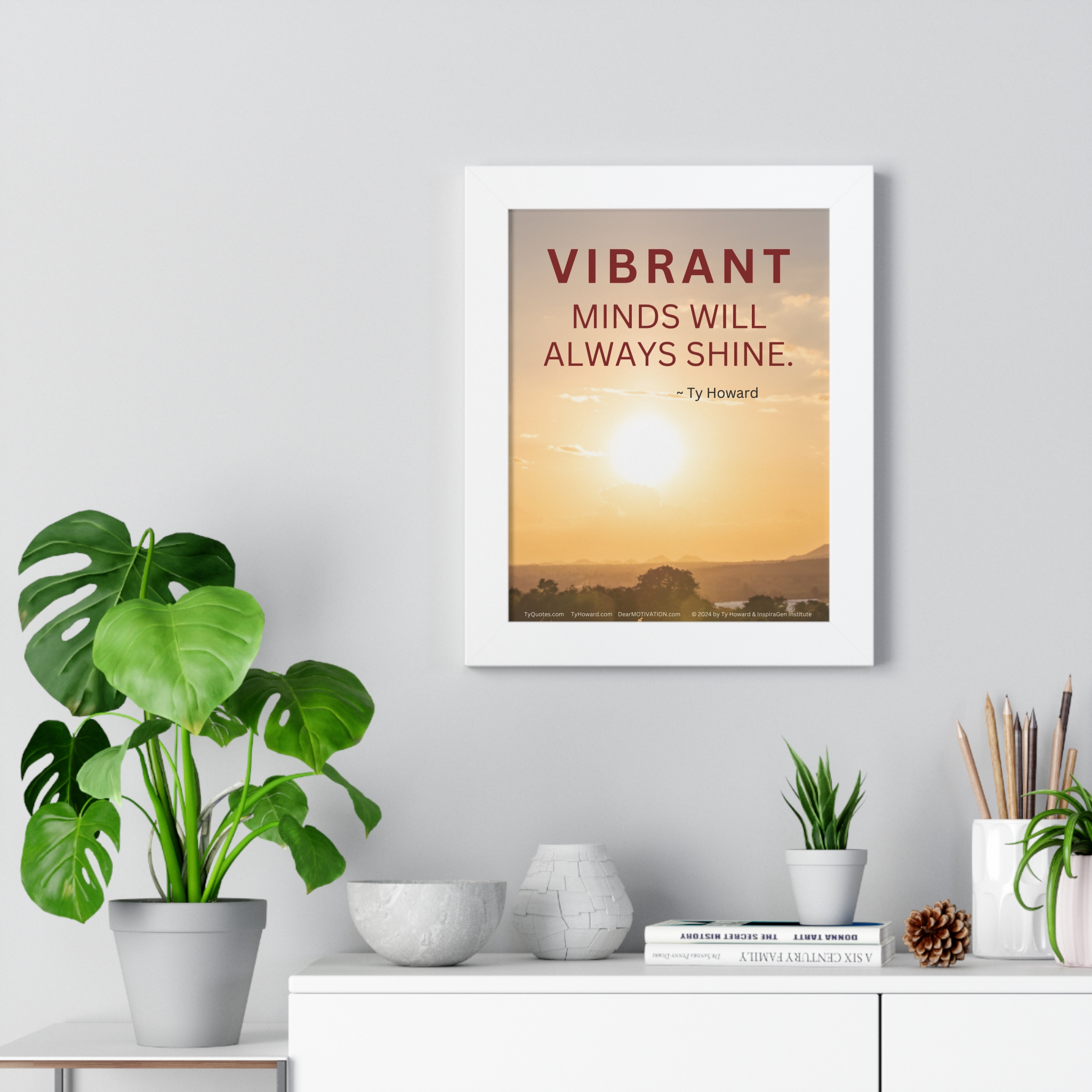 Vibrant Minds Will Always Shine - Ty Howard Quote (Framed Vertical Poster 11" x 14" Poster, 16" x 16" Frame) - Image 8