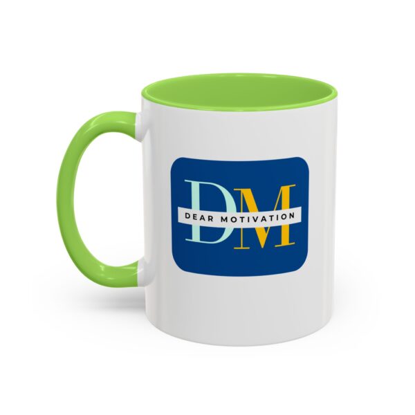 Dear MOTIVATION Colorful Mugs (11oz) without the website address - Image 8